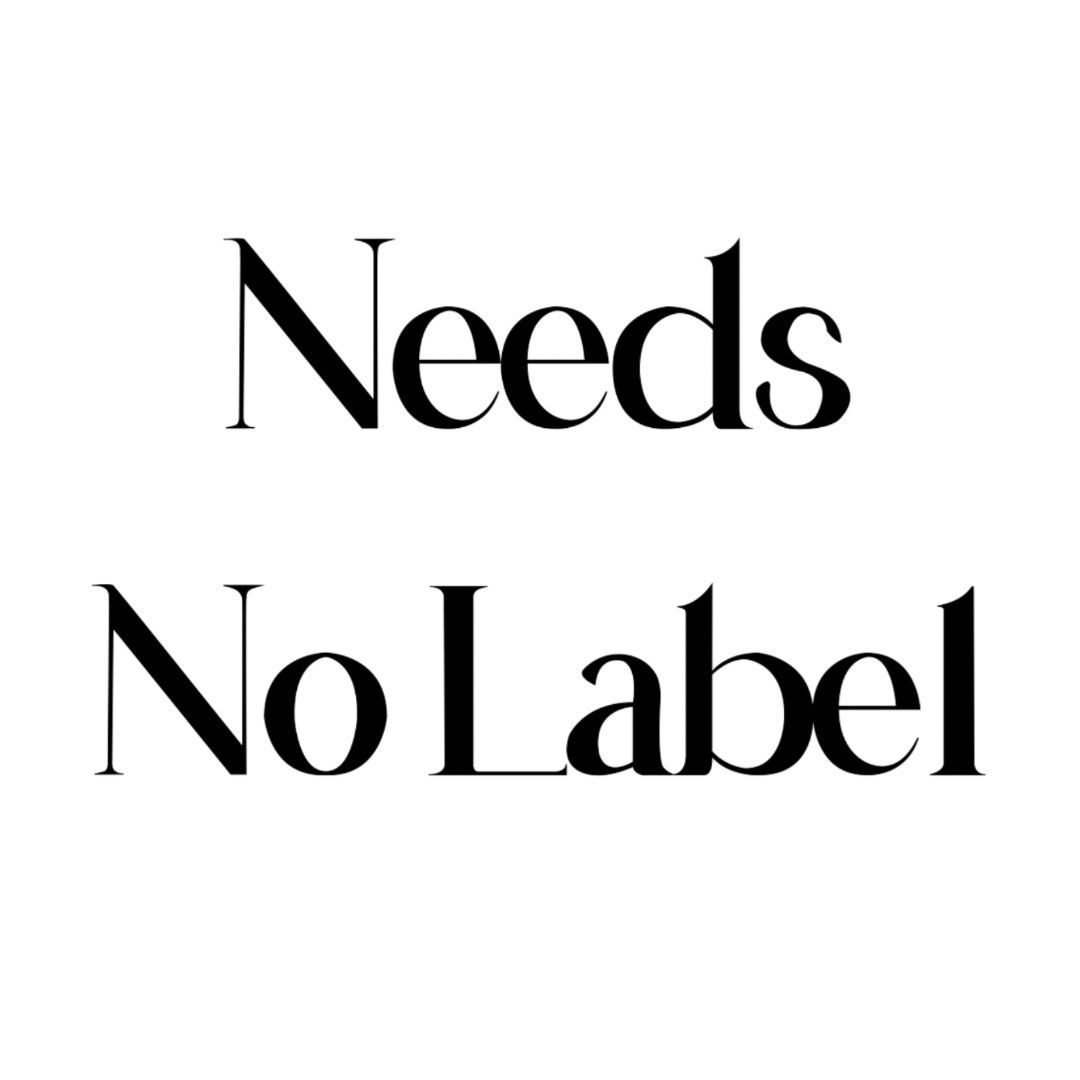 Needs No Label